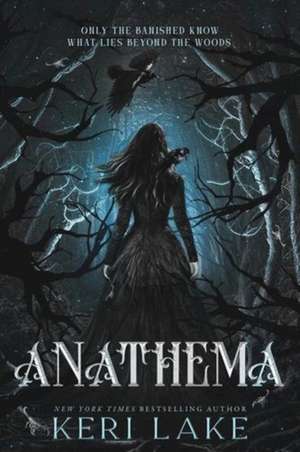 Anathema de Keri Lake