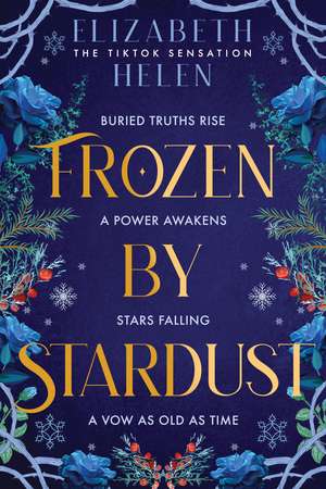 Frozen by Stardust de Elizabeth Helen