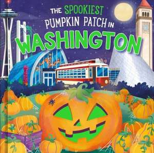 The Spookiest Pumpkin Patch in Washington de Louise Martin