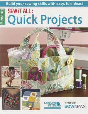 Sew It All: Quick Projects de Crafts Media