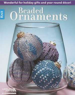 Beaded Ornaments de Arts Leisure