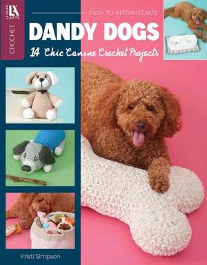 Dandy Dogs Crochet de Kristi Simpson