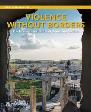 Violence Without Borders de World Bank