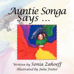 Auntie Songa de Sonia Zahoeff