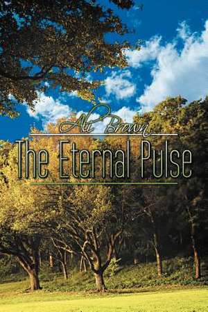 The Eternal Pulse de Ali Brown