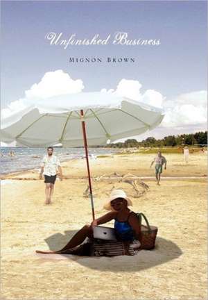 Unfinished Business de Mignon Brown