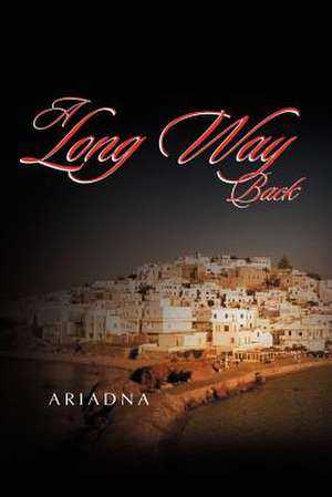 A Long Way Back de Ariadna