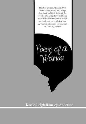 Poems of a Woman de Kacee-Leigh Ramsey-Anderson