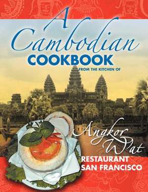 A Cambodian Cookbook de Joanna S. Duong