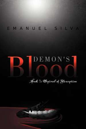 Demon's Blood de Emanuel Silva