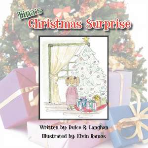 Tina's Christmas Surprise de Dulce R. Langhan