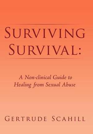 Surviving Survival de Gertrude Scahill