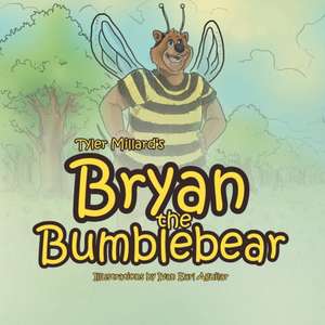 Brian the Bumblebear de Tyler Millard