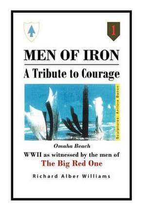 Men of Iron de Richard Alber Williams