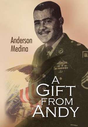 A Gift from Andy de Anderson Medina