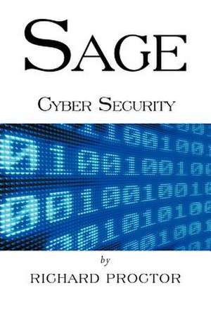 Sage Cyber Security de Richard Proctor