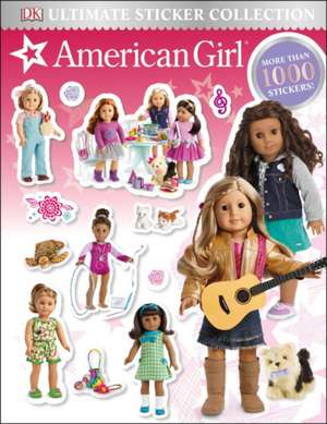 Ultimate Sticker Collection: American Girl de Dk