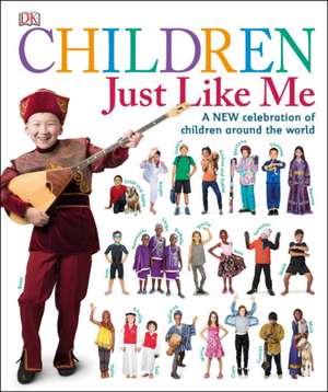 Children Just Like Me de DK