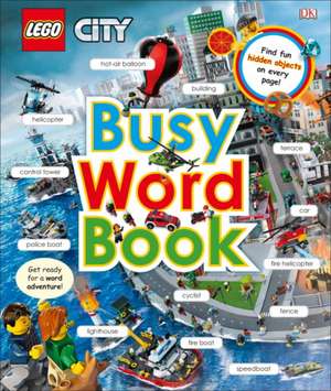 Lego City: Busy Word Book de Dk