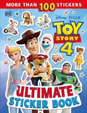 Ultimate Sticker Book: Disney Pixar Toy Story 4 de Dk