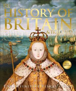 History of Britain and Ireland de Dk