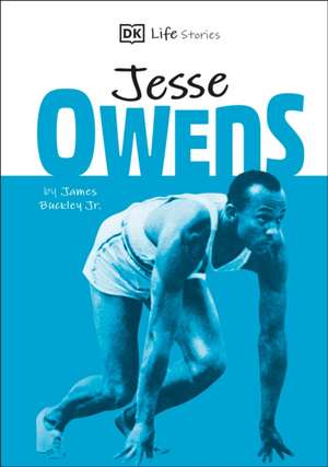 DK Life Stories Jesse Owens de James Buckley