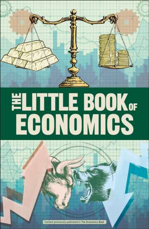 The Little Book of Economics de Dk