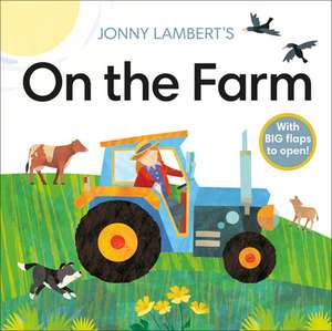 Jonny Lambert's on the Farm de Jonny Lambert