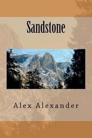 Sandstone de MR Alex Alexander