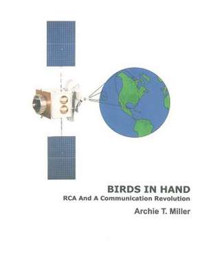 Birds in Hand de Archie T. Miller