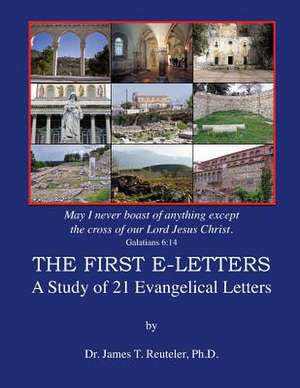 The First E-Letters de James T. Reuteler