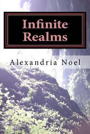 Infinite Realms de Alexandria Noel