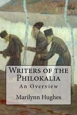 Writers of the Philokalia de Marilynn Hughes