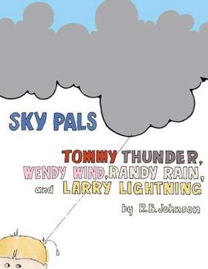 Sky Pals de R. Burke Johnson