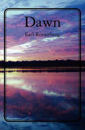 Dawn de Earl Ronneberg