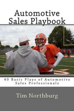 Automotive Sales Playbook de Tim Northburg