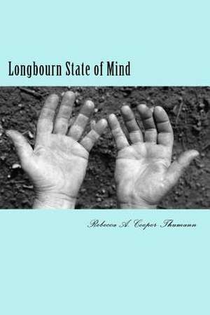 Longbourn State of Mind de Rebecca A. Cooper-Thumann