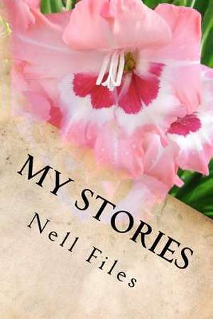 My Stories de Nell Files