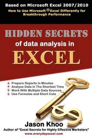 Hidden Secrets of Data Analysis in Excel de Jason Khoo