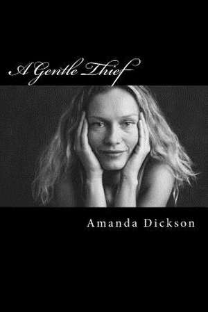 A Gentle Thief de Amanda Dickson