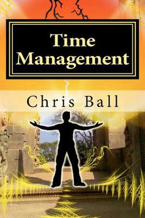 Time Management de Chris Ball