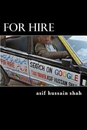 For Hire de Asif Hussain Shah