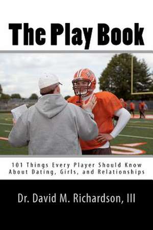 The Play Book de David M. Richardson