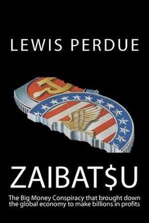 Zaibatsu de Lewis Perdue