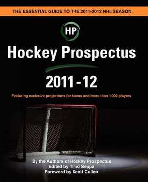 Hockey Prospectus 2011-12 de Hockey Prospectus