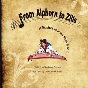 From Alphorn to Zills de Stephanie Chandra