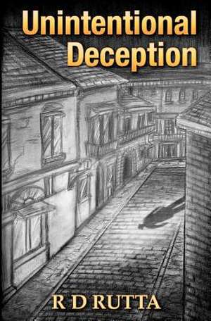 Unintentional Deception de R. D. Rutta