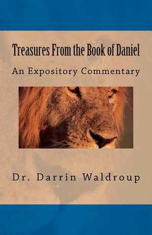 Treasures from the Book of Daniel de Darrin Waldroup