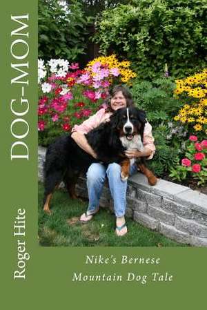 Dog-Mom de Roger White