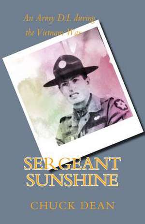 Sergeant Sunshine de Chuck Dean